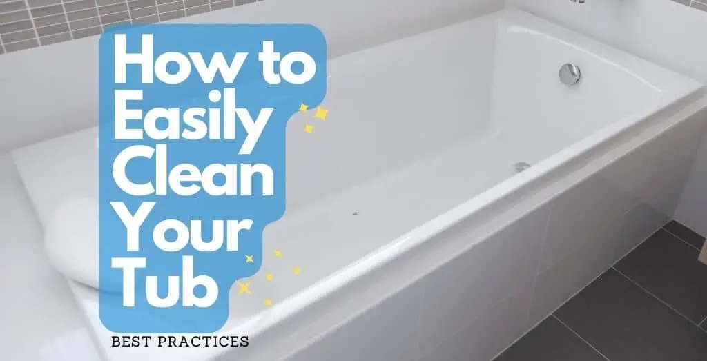 how to clean a bathtub the right way