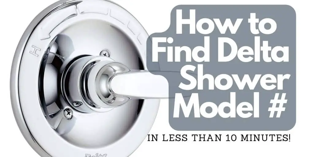 how to identify delta shower faucet model number